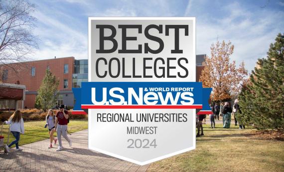 51 was ranked best one of the Best Regional Universities in the Midwest in 2024 by US News & World Report. Image of Anderson Center with badge over it.